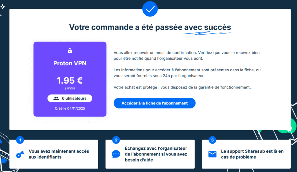 Confirmation commande Sharesub : Souscription validée pour Proton VPN